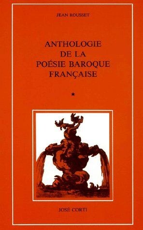 Couverture du livre Anthologie de la poésie baroque T. 1
