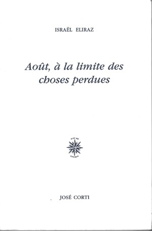Couverture du livre Août, à la limite des choses perdues