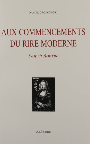 Couverture du livre Aux commencements du rire moderne