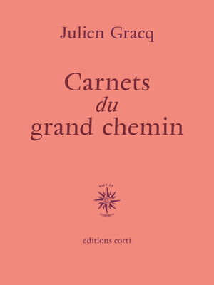 Couverture du livre Carnets du grand chemin