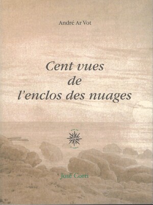 Couverture du livre Cent vues de l’enclos des nuages