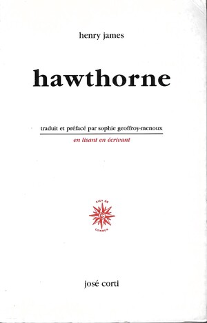 Couverture du livre Hawthorne, suivi de À propos de la guerre de Sécession