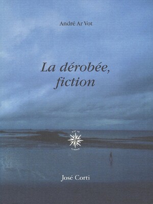 Couverture du livre La Dérobée