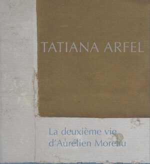 Couverture du livre La deuxième vie d’Aurélien Moreau