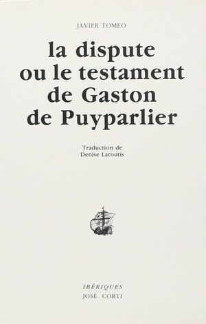Couverture du livre La Dispute ou le testament de Gaston de Puyparlier