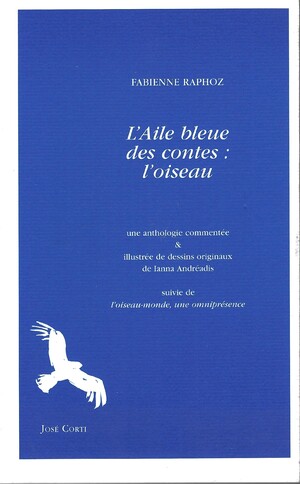 Couverture du livre L’Aile bleue des contes : l’oiseau