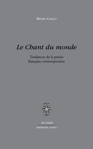 Couverture du livre Le chant du monde dans la poésie française contemporaine