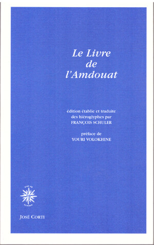 Couverture du livre Le livre de l’Amdouat