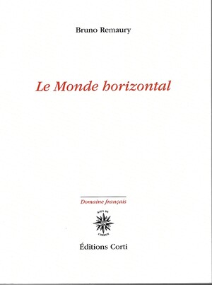 Couverture du livre Le Monde horizontal