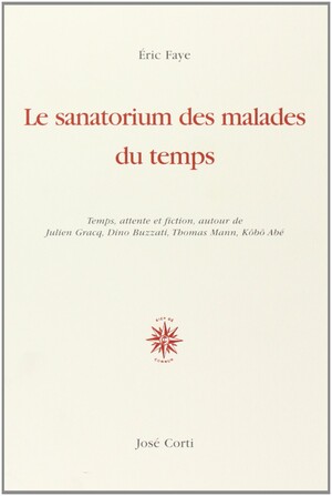 Couverture du livre Le sanatorium des malades du temps