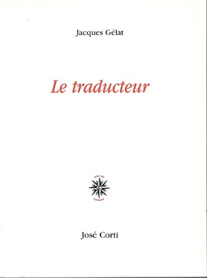 Couverture du livre Le Traducteur