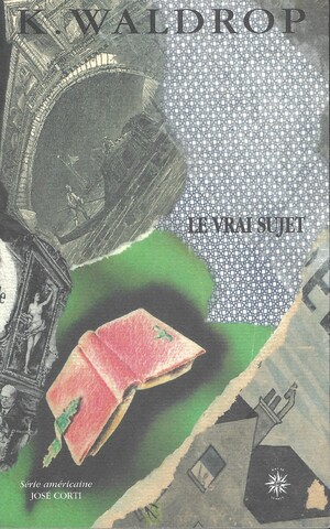 Couverture du livre Le vrai sujet. Interrogations et conjectures de Jacob de Lafon