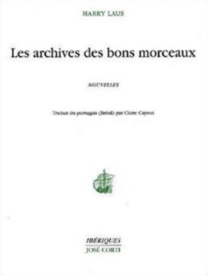 Couverture du livre Les archives des bons morceaux