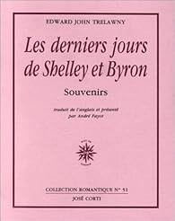 Couverture du livre Les derniers jours de Shelley et Byron