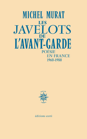 Couverture du livre Les Javelots de l’avant-garde