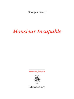 Couverture du livre Monsieur Incapable