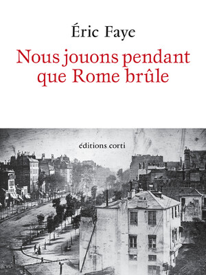 Couverture du livre Nous jouons pendant que Rome brûle