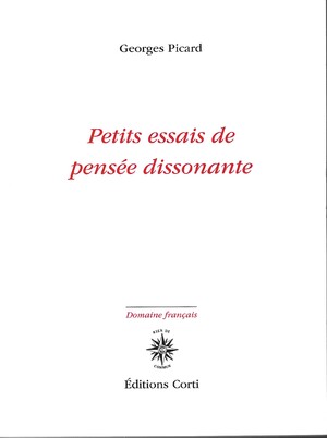 Couverture du livre Petits essais de pensée dissonante