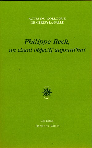 Couverture du livre Philippe Beck, un chant objectif aujourd’hui