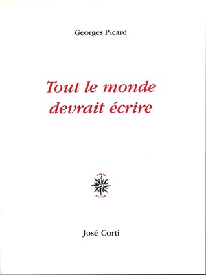 Couverture du livre Tout le monde devrait écrire