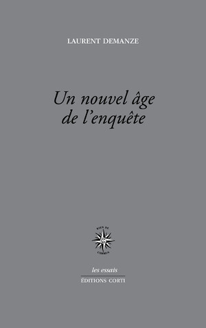 Couverture du livre Un nouvel âge de l’enquête