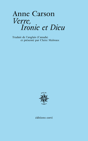 Couverture du livre Verre, Ironie et Dieu